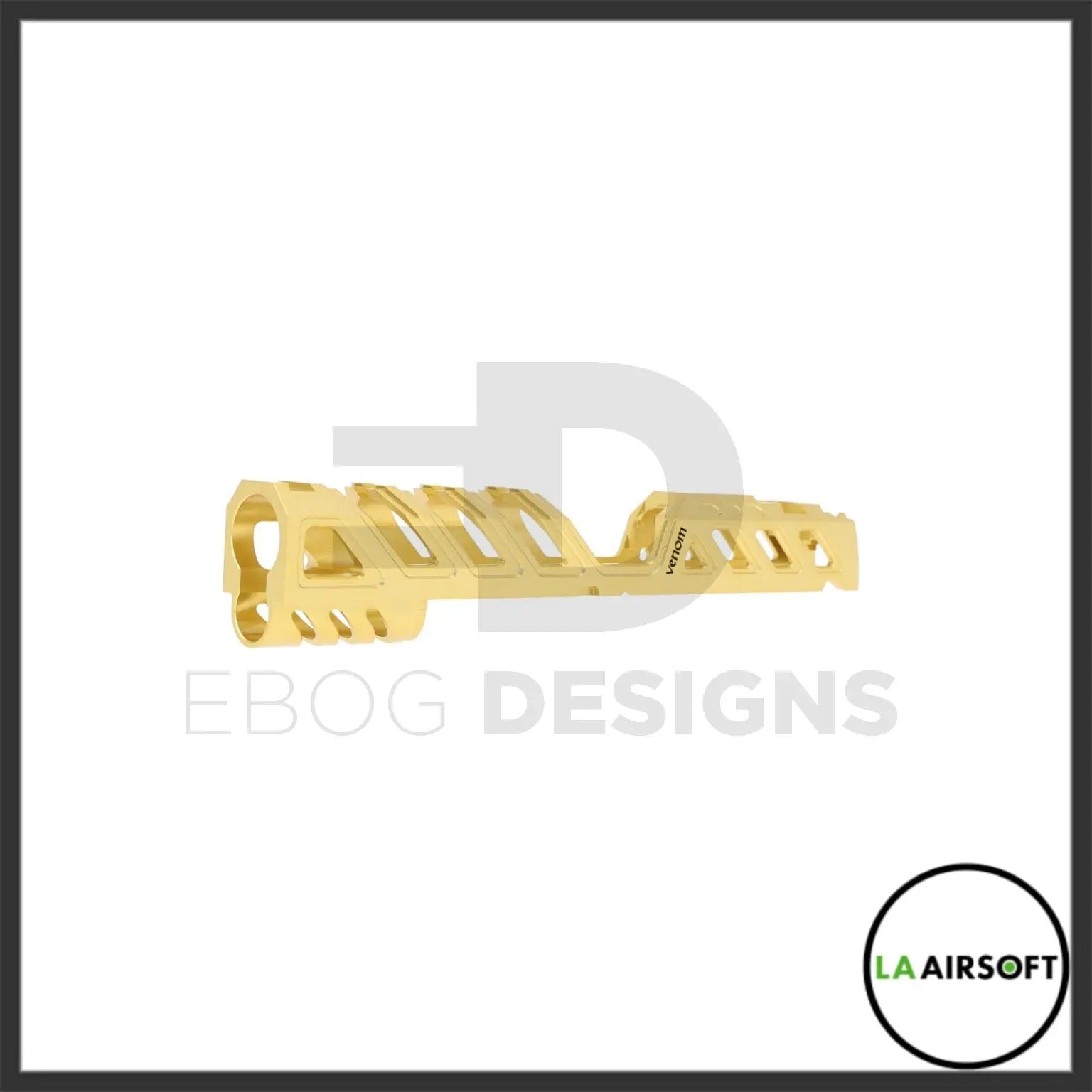 LA Capa Customs 5.1 “Venom” Aluminum Slide - Gold Ebog Designs - Airsoft 