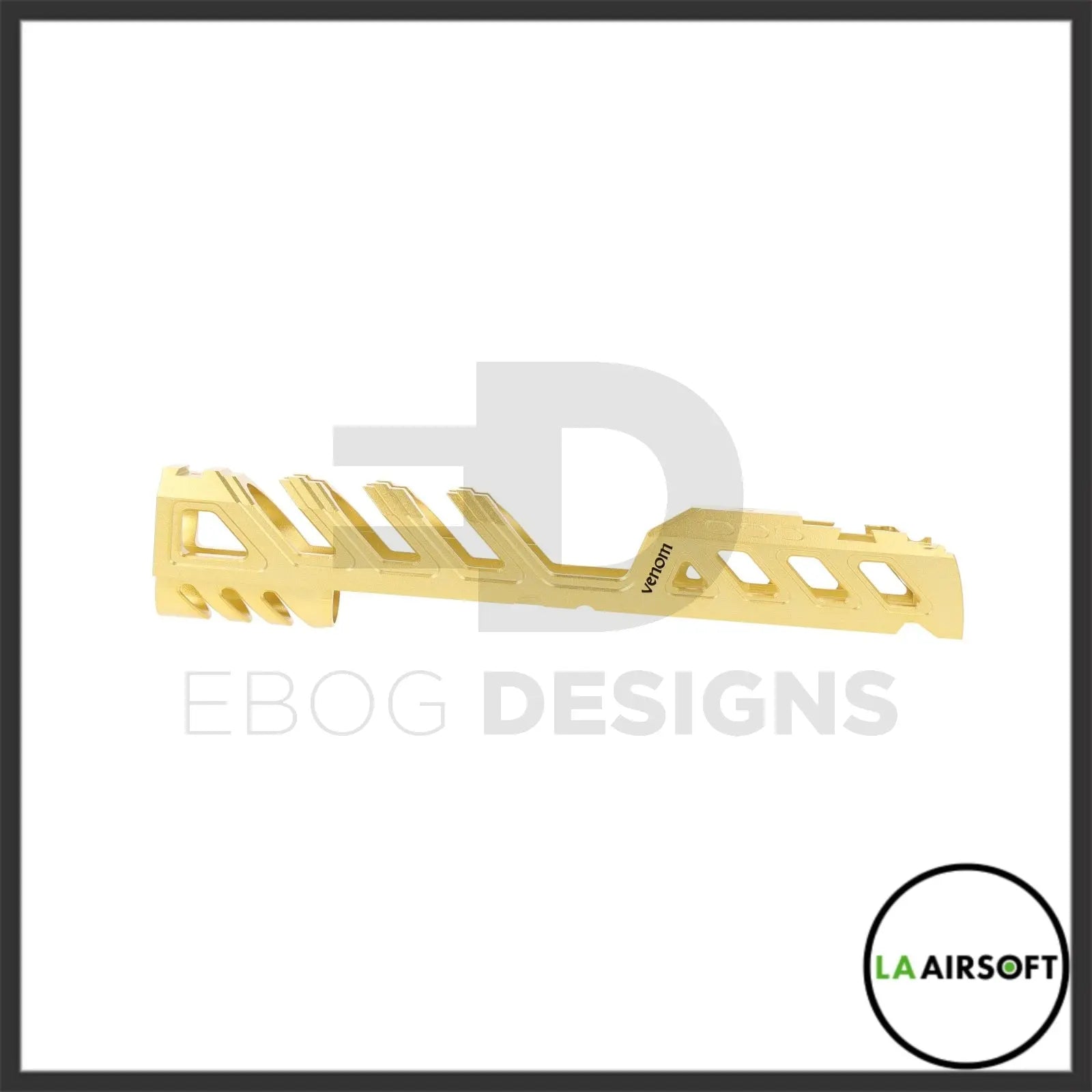 LA Capa Customs 5.1 “Venom” Aluminum Slide - Gold Ebog Designs - Airsoft 