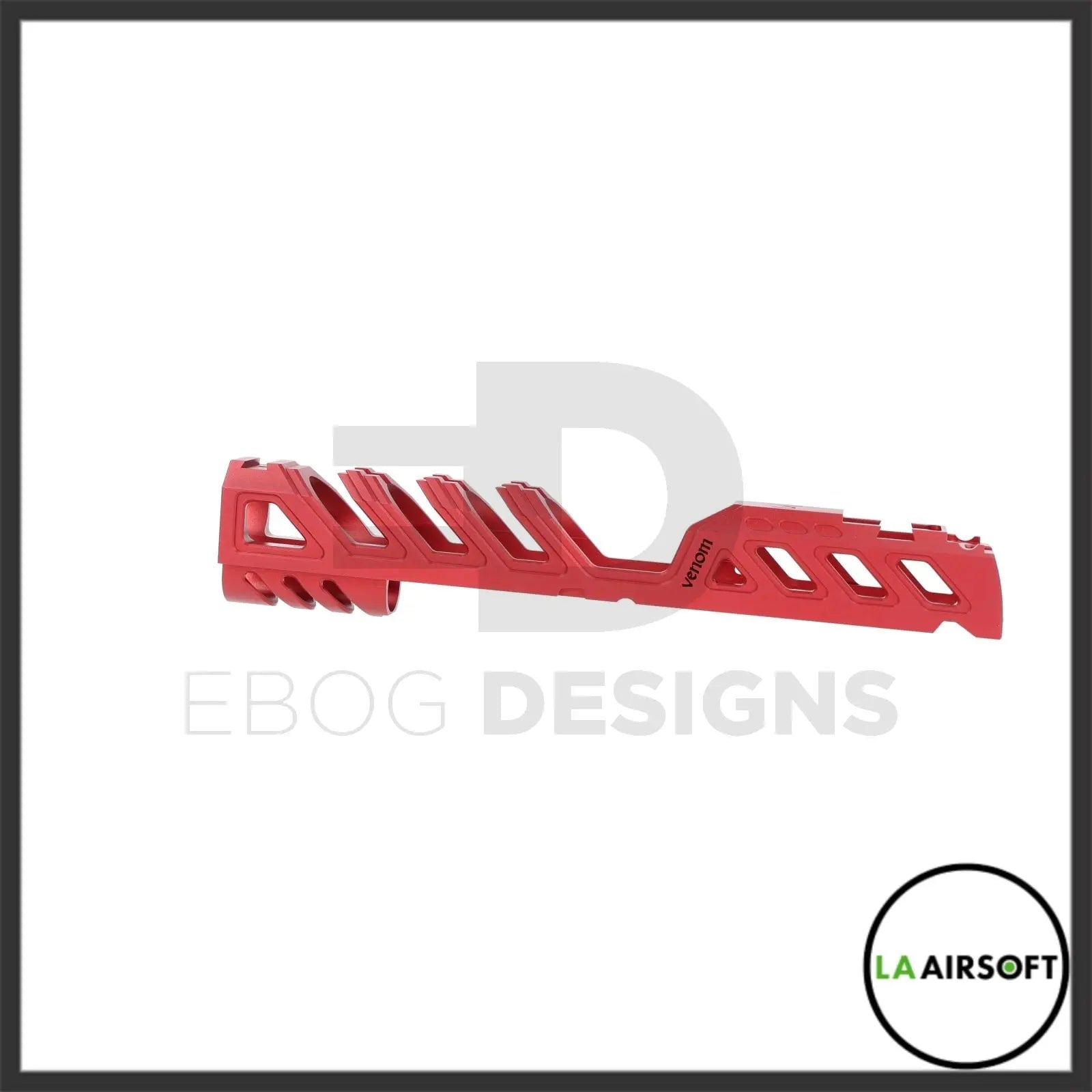 LA Capa Customs 5.1 “Venom” Aluminum Slide - Red Ebog Designs - Airsoft 