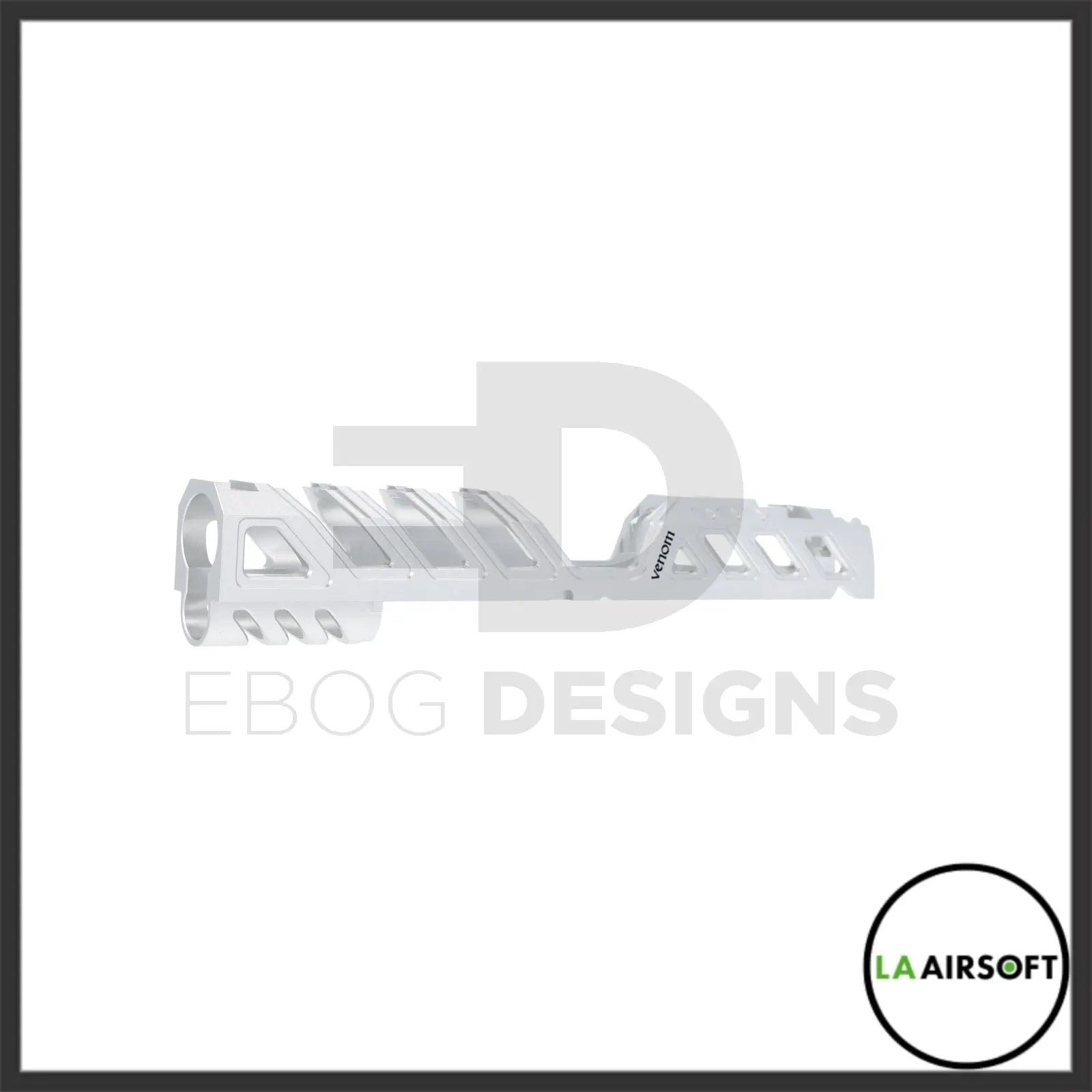 LA Capa Customs 5.1 “Venom” Aluminum Slide - Silver Ebog Designs - Airsoft 