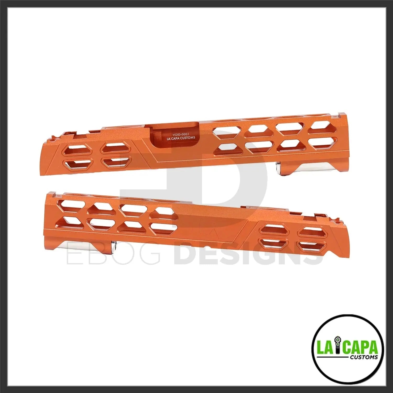 LA Capa Customs 5.1 “VOID” Aluminum Slide

- Orange Ebog Designs - Airsoft 