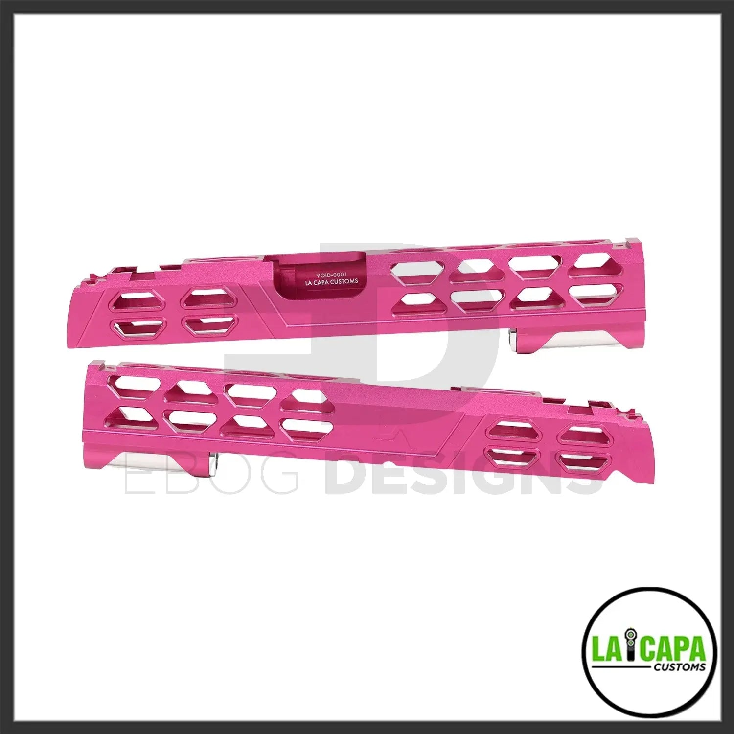 LA Capa Customs 5.1 “VOID” Aluminum Slide

- Pink Ebog Designs - Airsoft 